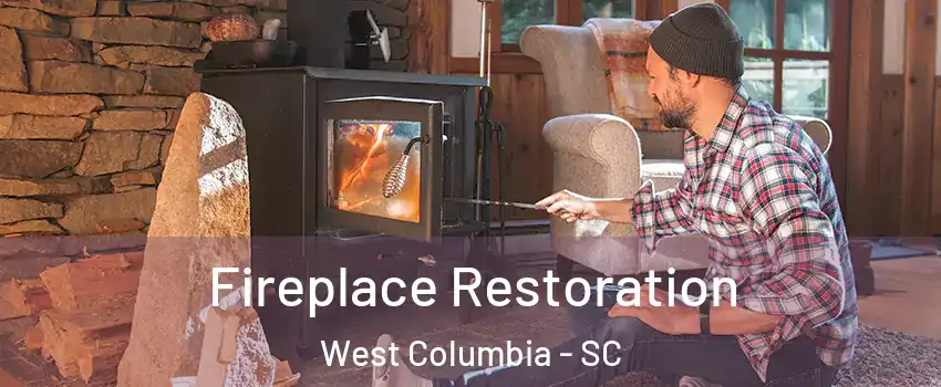 Fireplace Restoration West Columbia - SC